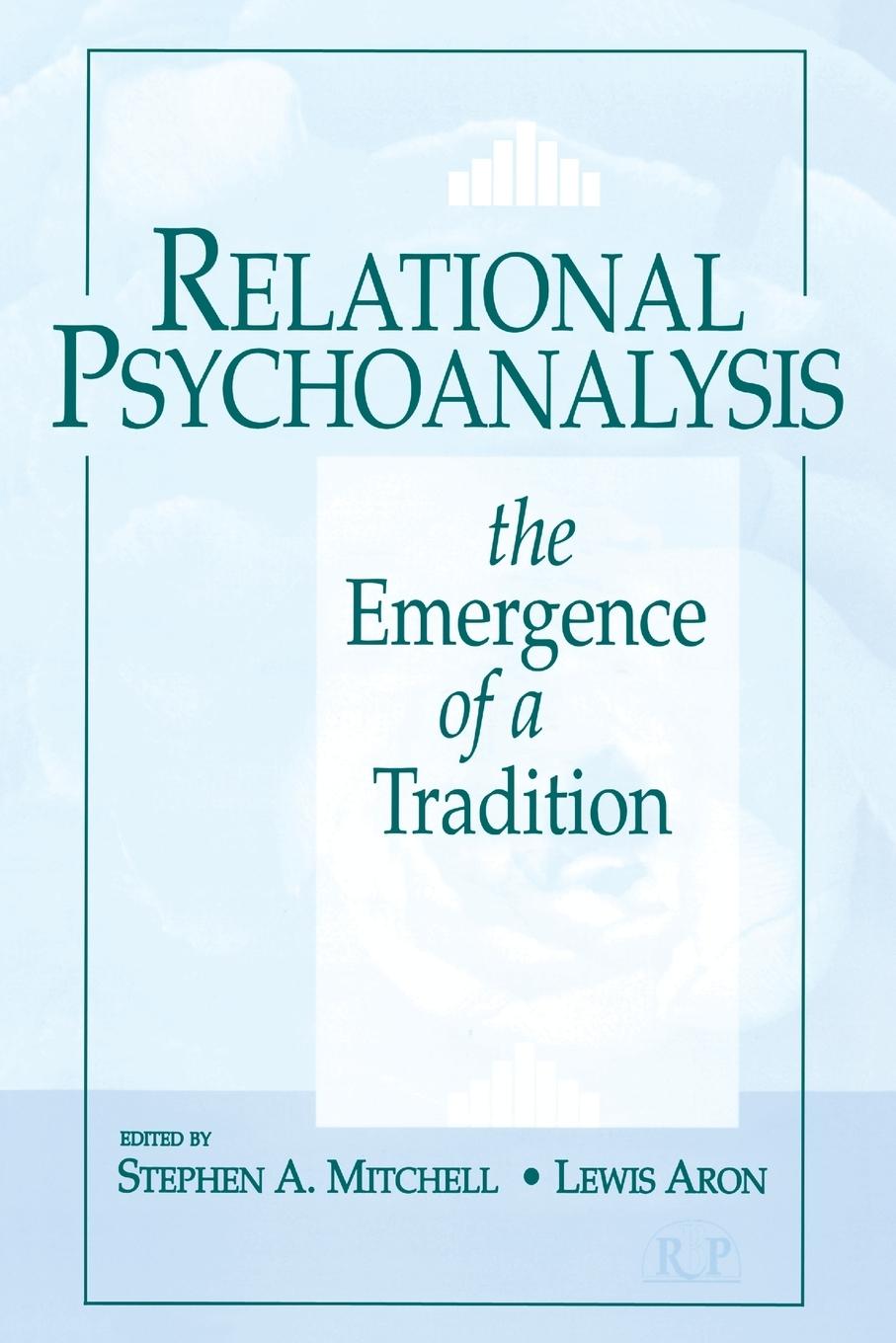 Cover: 9780881632705 | Relational Psychoanalysis, Volume 14 | The Emergence of a Tradition