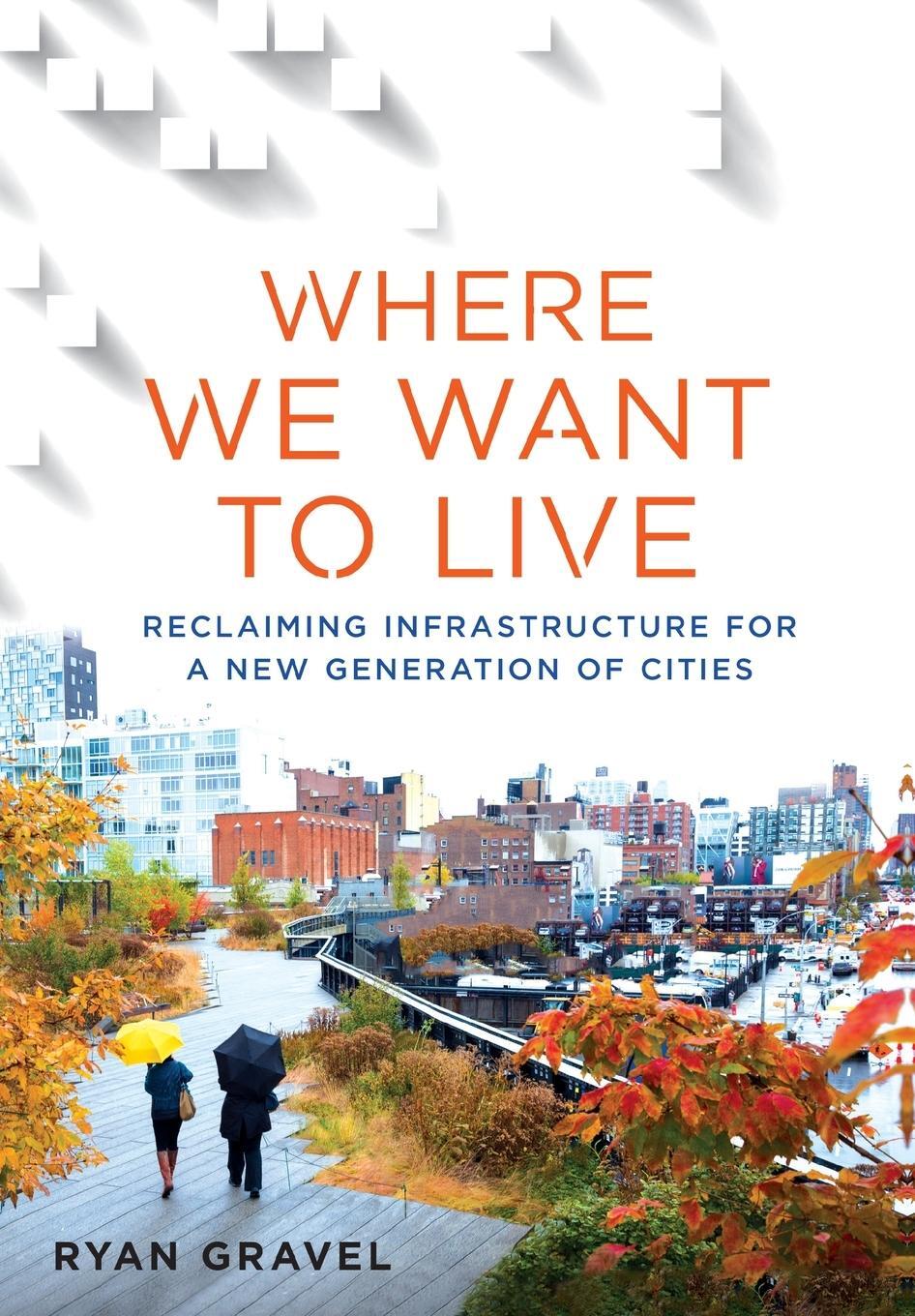 Cover: 9781250078254 | Where We Want to Live | Ryan Gravel | Buch | Englisch | 2016