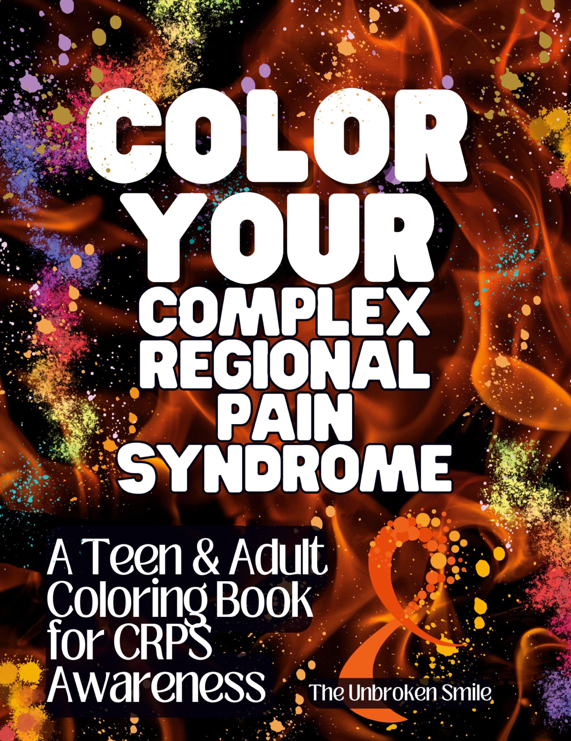 Cover: 9781088073209 | Color Your Complex Regional Pain Syndrome | Unbroken Smile | Buch