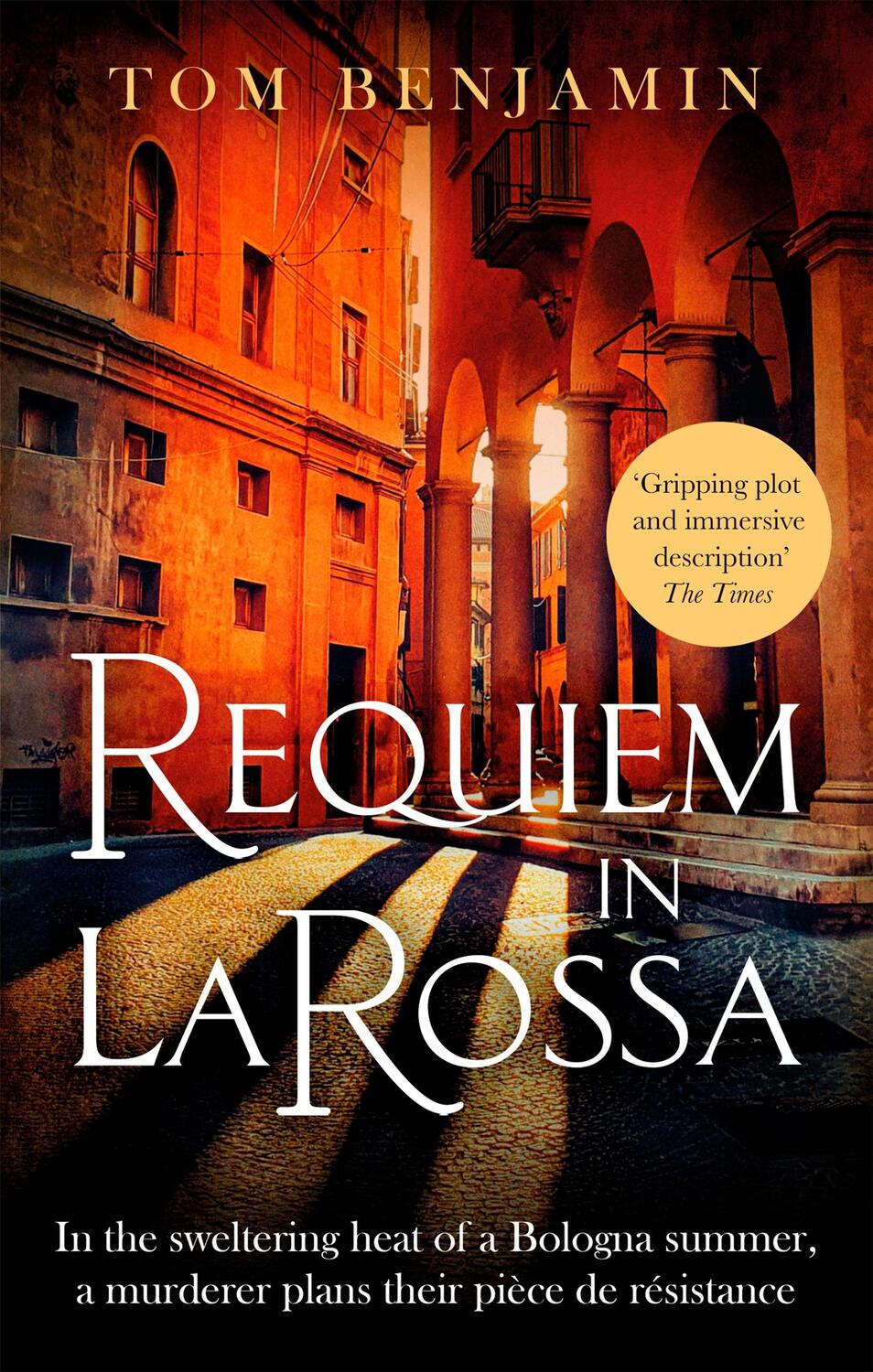 Cover: 9781472131645 | Requiem in La Rossa | A gripping crime thriller | Tom Benjamin | Buch