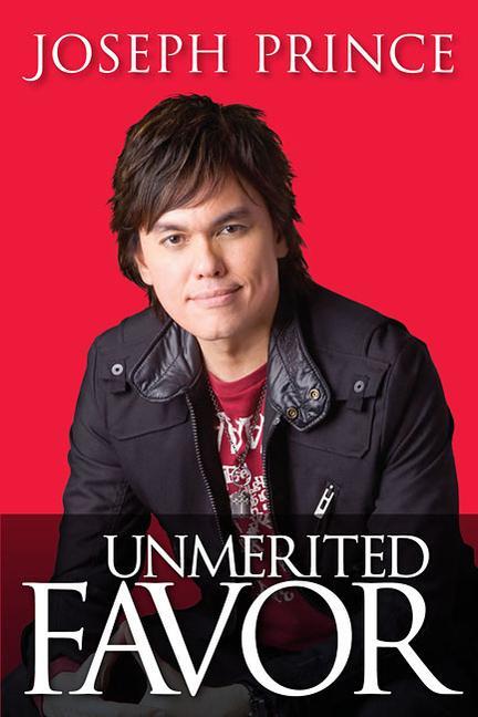 Cover: 9781616385897 | Unmerited Favor | Joseph Prince | Taschenbuch | Englisch | 2011