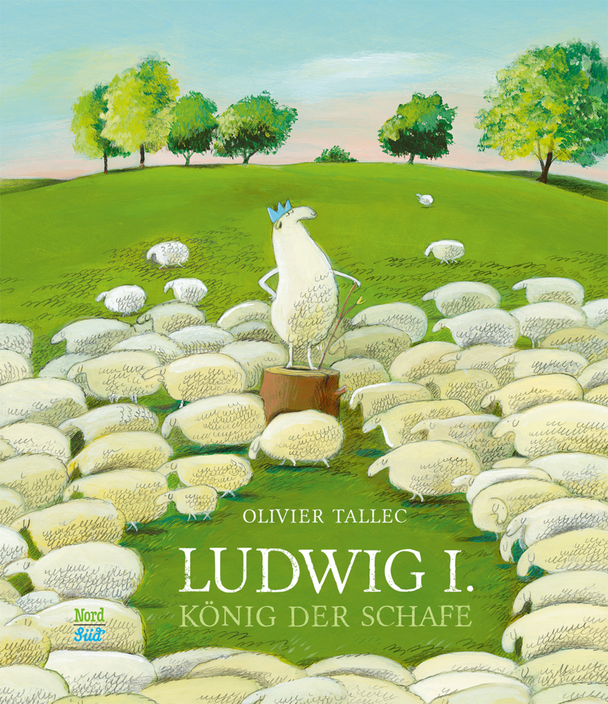 Cover: 9783314103087 | Ludwig I, König der Schafe | Olivier Tallec | Buch | 40 S. | Deutsch