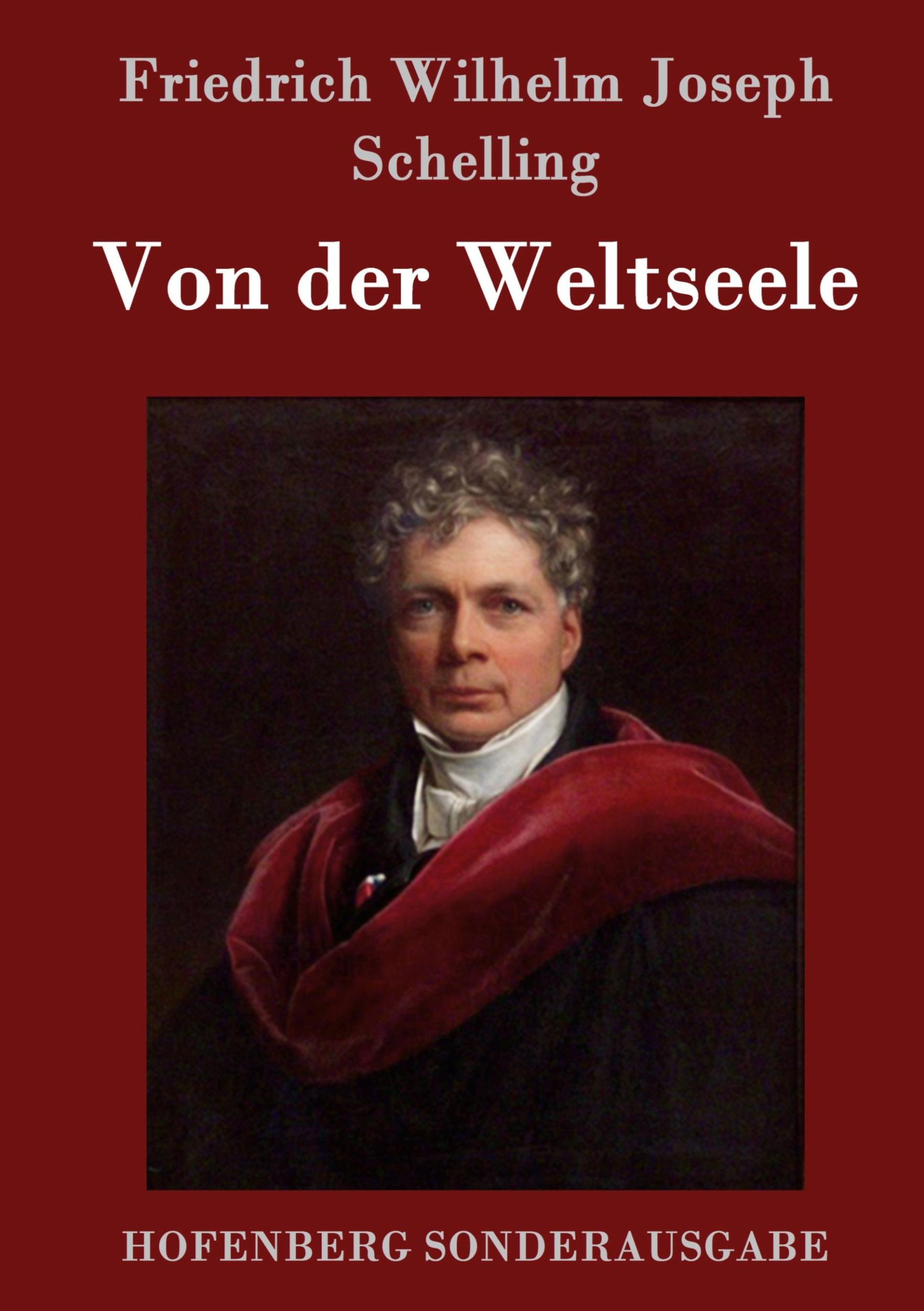 Cover: 9783861996583 | Von der Weltseele | Friedrich Wilhelm Joseph Schelling | Buch | 216 S.