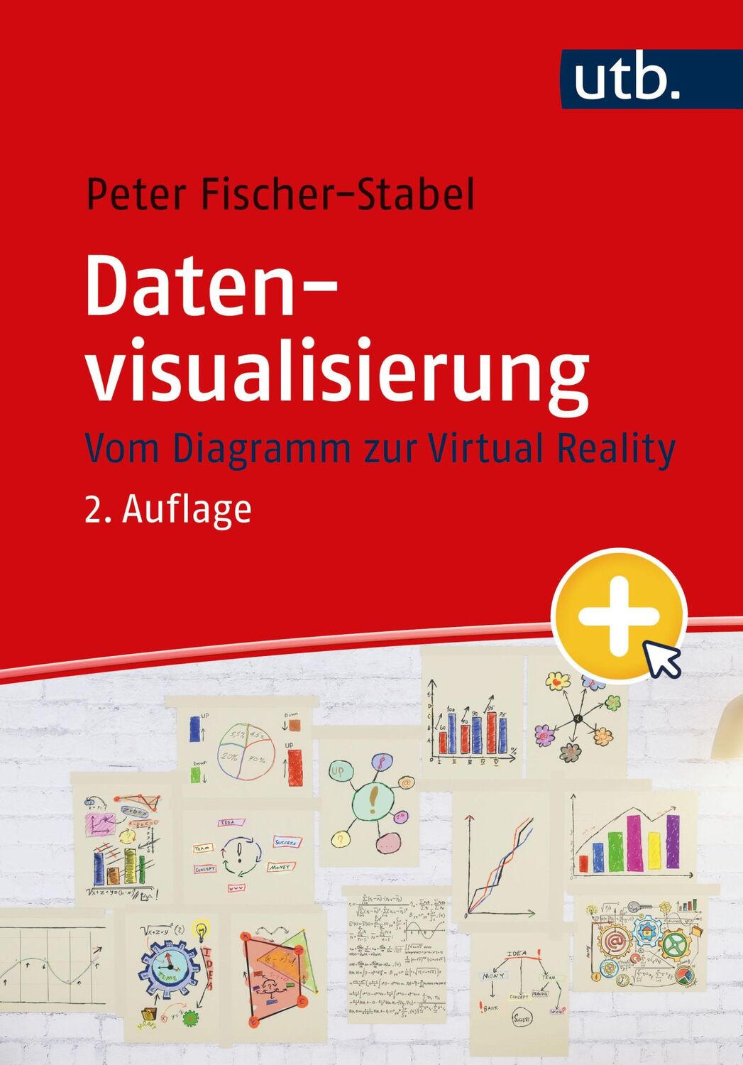 Cover: 9783825261672 | Datenvisualisierung | Vom Diagramm zur Virtual Reality | Taschenbuch