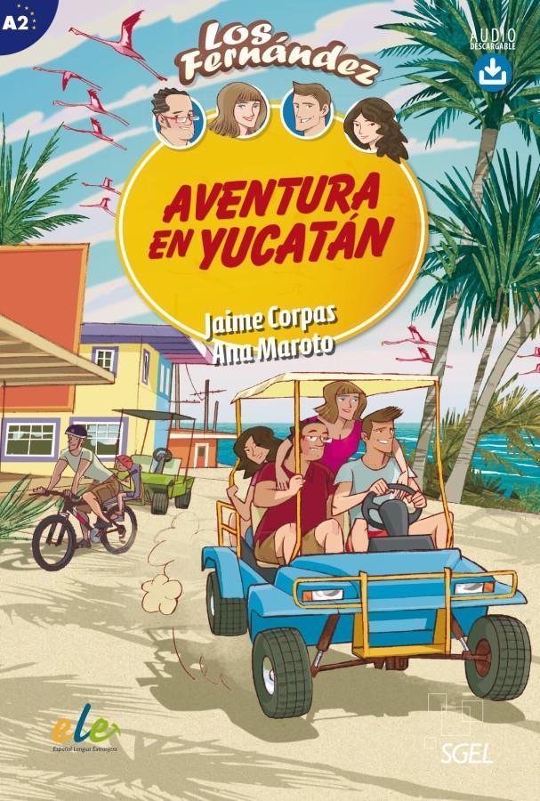 Cover: 9783193845016 | Aventura en Yucatán. Lektüre mit Hördateien als Download | Corpas