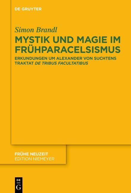 Cover: 9783110719437 | Mystik und Magie im Frühparacelsismus | Simon Brandl | Buch | IX