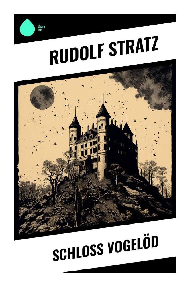 Cover: 9788028348458 | Schloss Vogelöd | Rudolf Stratz | Taschenbuch | 148 S. | Deutsch