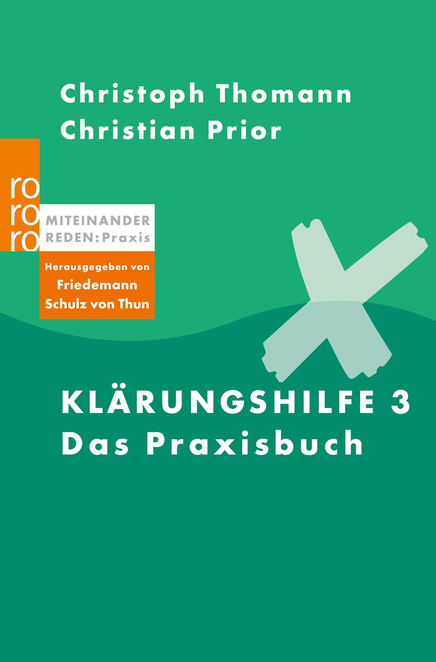 Cover: 9783499622144 | Klärungshilfe 3 | Das Praxisbuch | Christoph Thomann (u. a.) | Buch