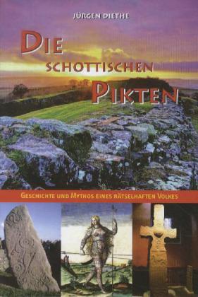 Cover: 9783939856443 | Die schottischen Pikten | Jürgen Diethe | Buch | Mit Lesebändchen