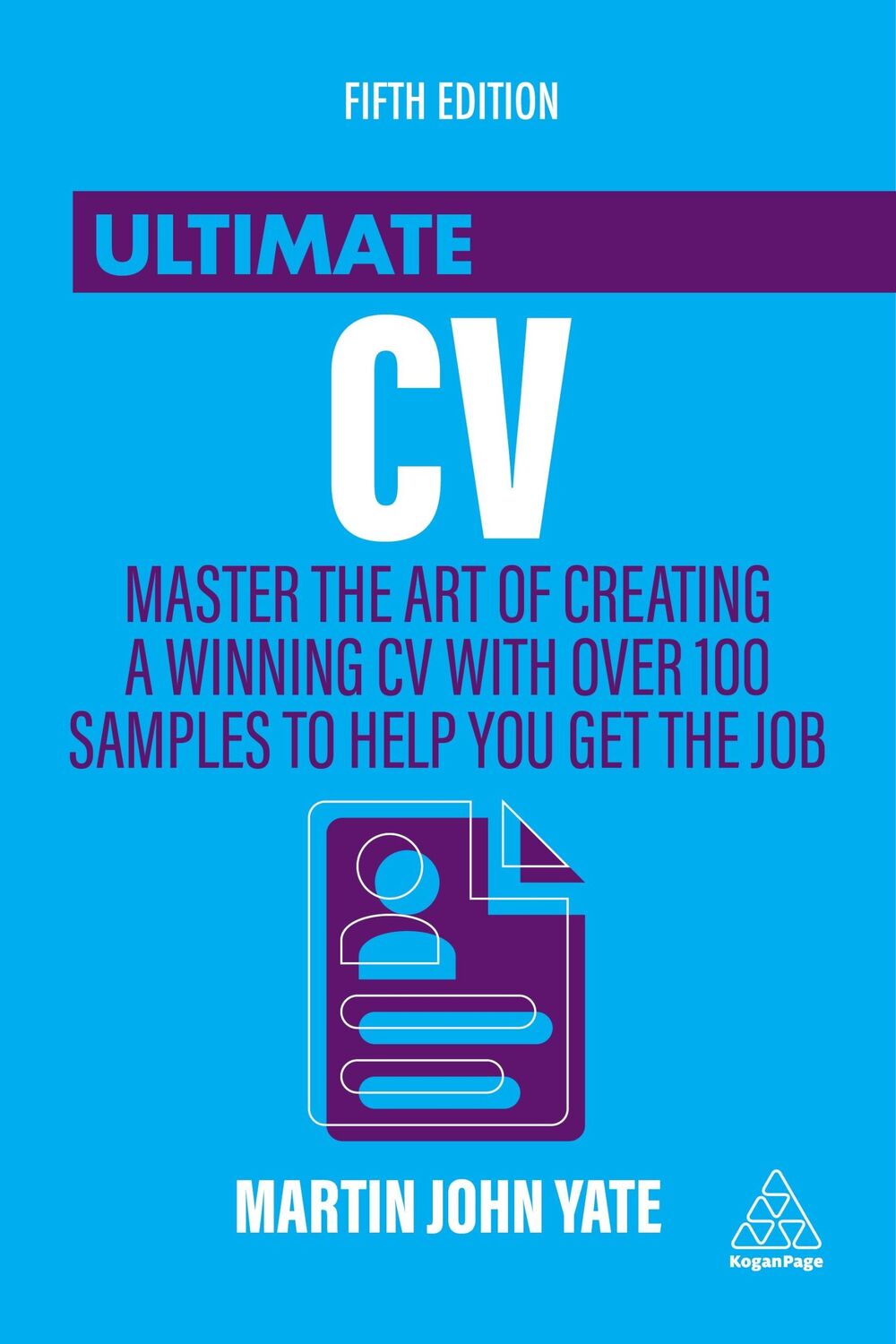 Cover: 9780749481537 | Ultimate CV | Martin John Yate | Taschenbuch | Kartoniert / Broschiert