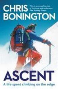 Cover: 9781471157578 | Ascent | Chris Bonington | Taschenbuch | Kartoniert / Broschiert