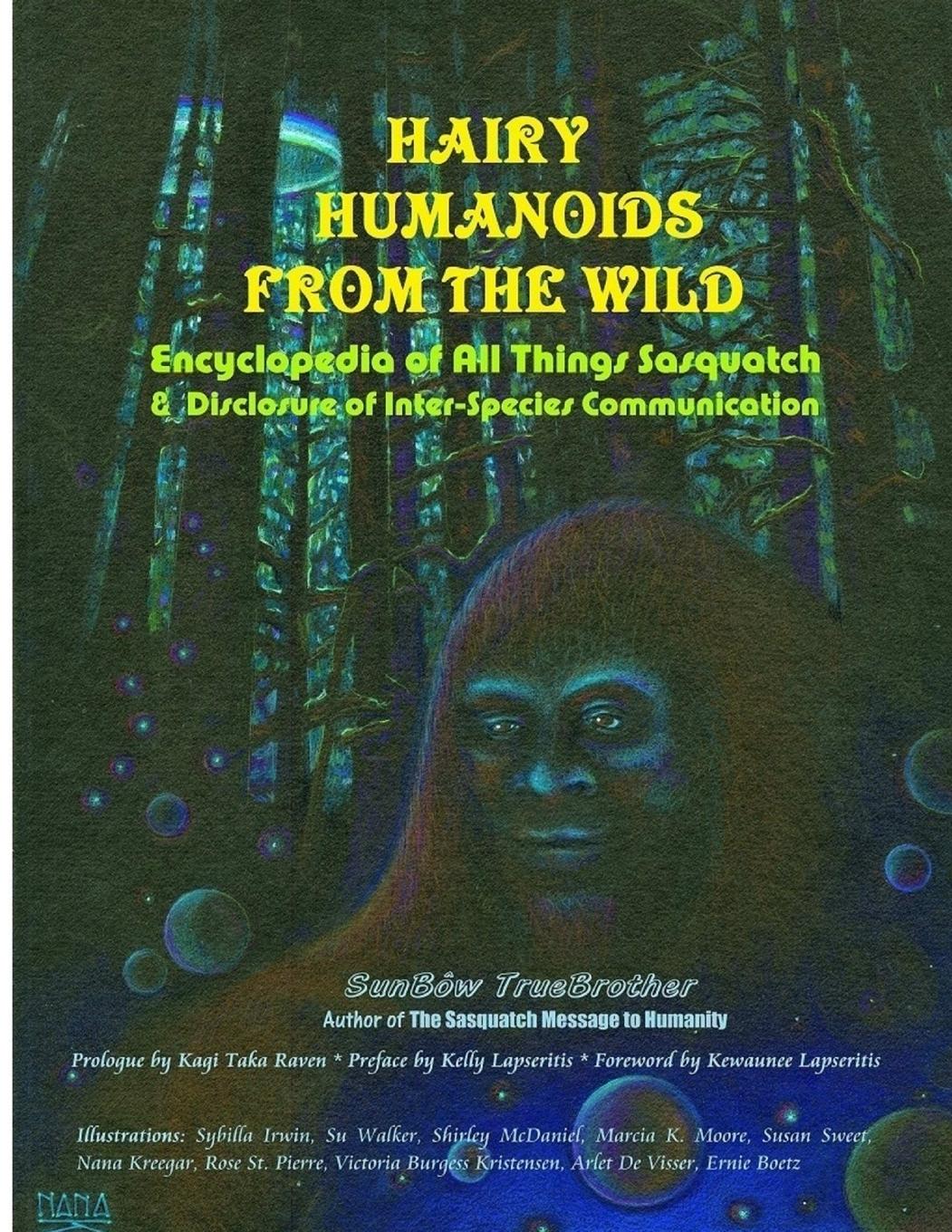 Cover: 9780359762187 | Hairy Humanoids from the Wild - Encyclopedia of All Things Sasquatch