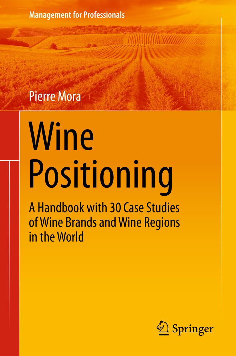 Cover: 9783319244792 | Wine Positioning | Pierre Mora | Buch | xii | Englisch | 2015