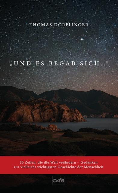 Cover: 9783863574406 | Und es begab sich ... | Thomas Dörflinger | Taschenbuch | 120 S.