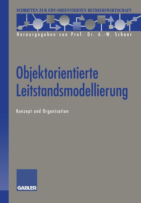 Cover: 9783409131650 | Objektorientierte Leitstandsmodellierung | Konzept und Organisation