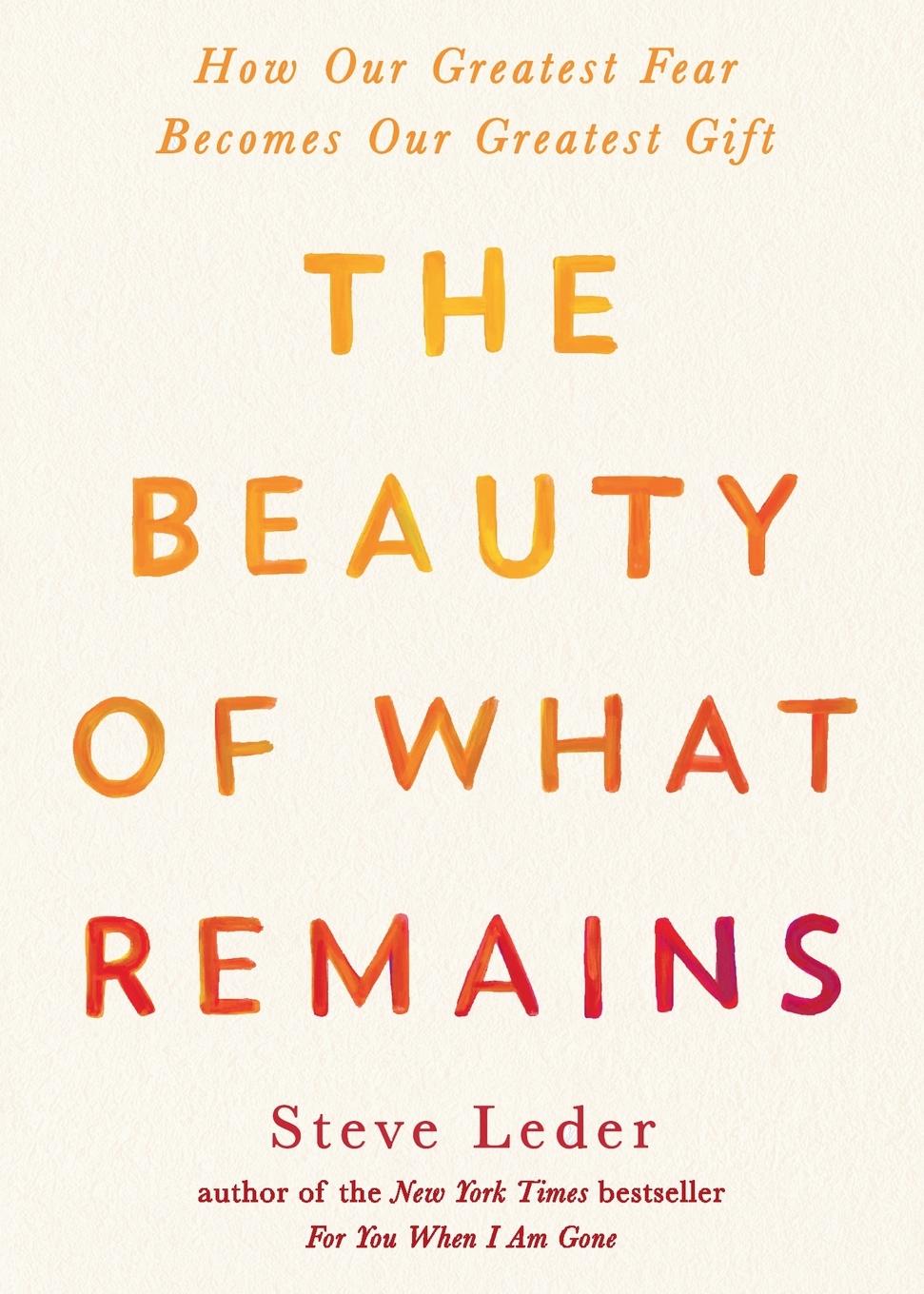 Cover: 9780593421376 | The Beauty of What Remains | Steve Leder | Taschenbuch | Englisch