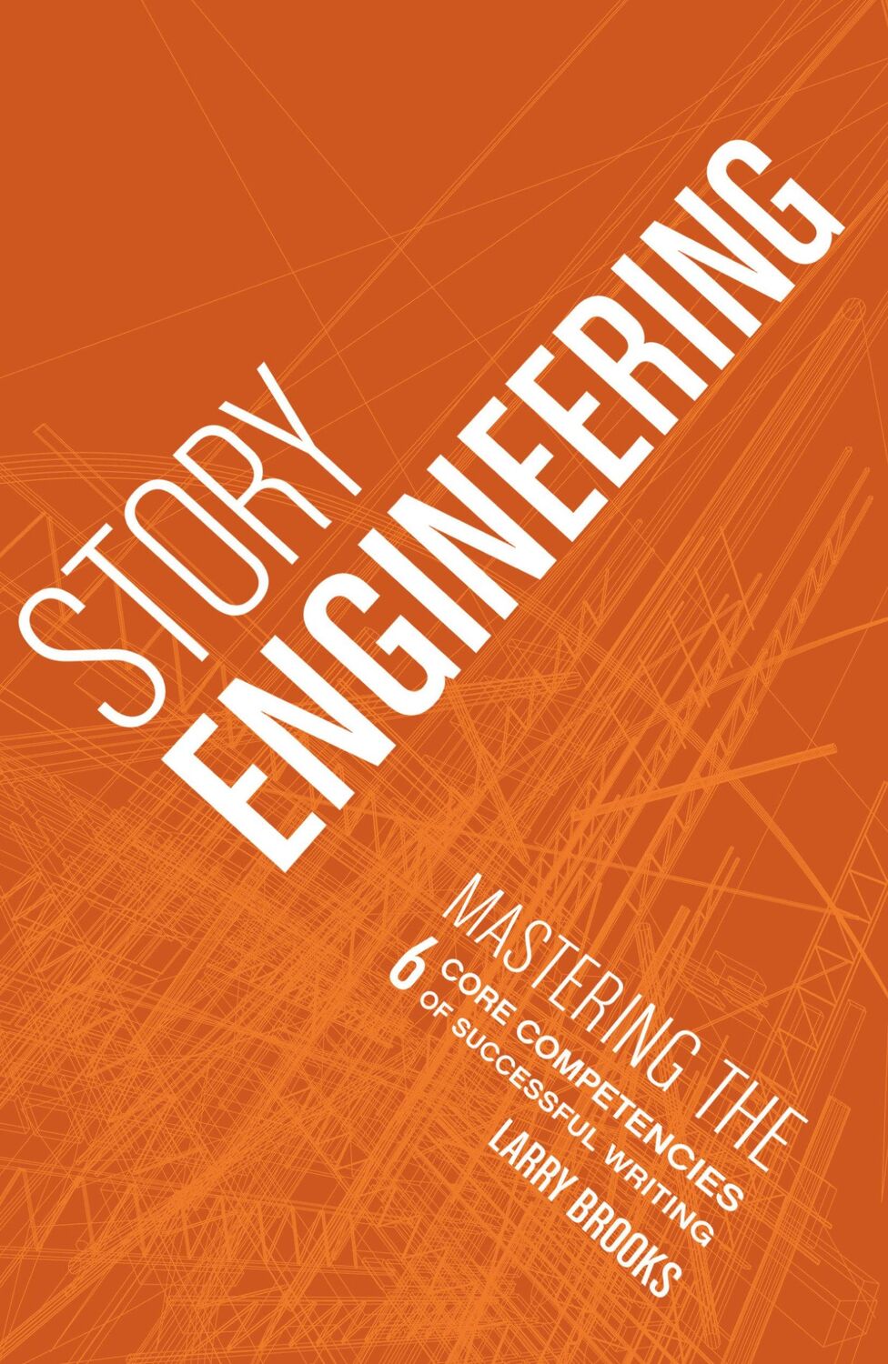 Cover: 9781582979984 | Story Engineering | Larry Brooks | Taschenbuch | Englisch | 2011