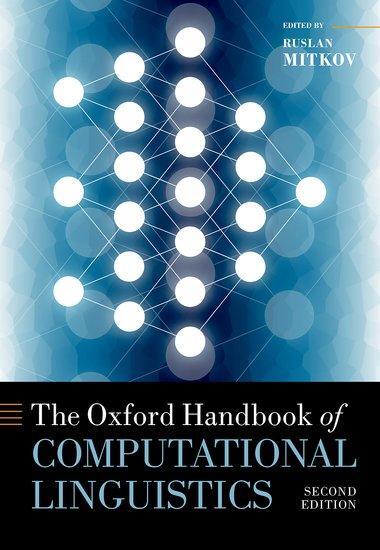 Cover: 9780199573691 | The Oxford Handbook of Computational Linguistics | Ruslan Mitkov