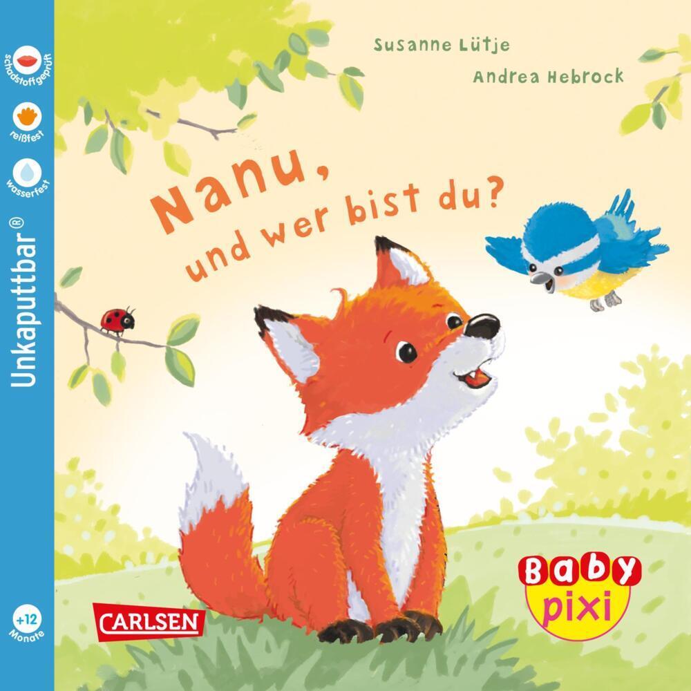 Cover: 9783551062406 | Baby Pixi (unkaputtbar) 123: Nanu, und wer bist du? | Susanne Lütje