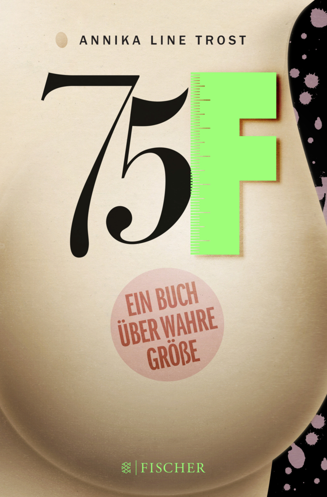 Cover: 9783596030422 | 75F - Ein Buch über wahre Größe | Annika Line Trost | Taschenbuch