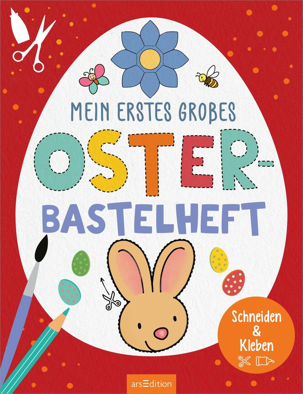 Bild: 9783845857107 | Bastelhefte: Mein erstes großes Oster-Bastelheft | Schneiden &amp; Kleben