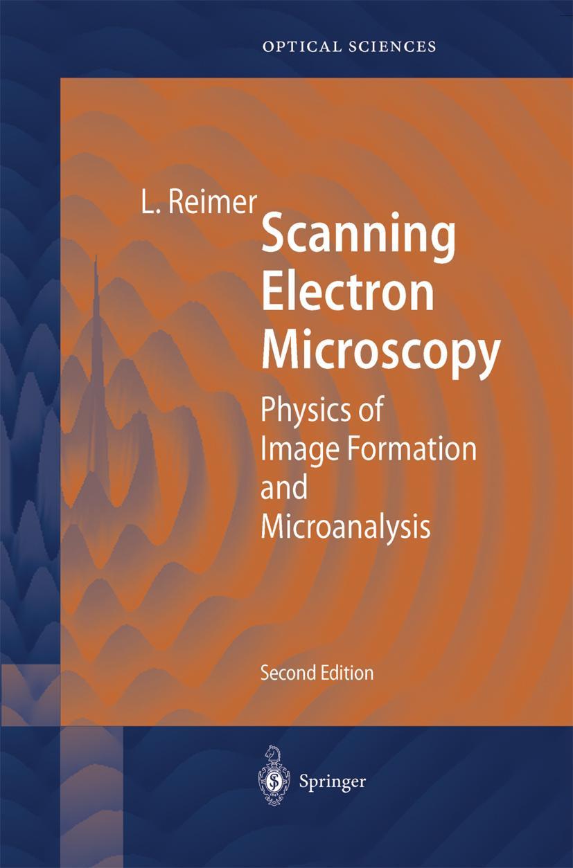 Cover: 9783642083723 | Scanning Electron Microscopy | Ludwig Reimer | Taschenbuch | xiv