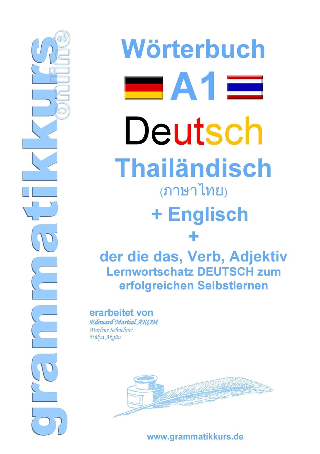 Cover: 9783738650617 | Wörterbuch Deutsch - Thailändisch - Englisch Niveau A1 | Schachner