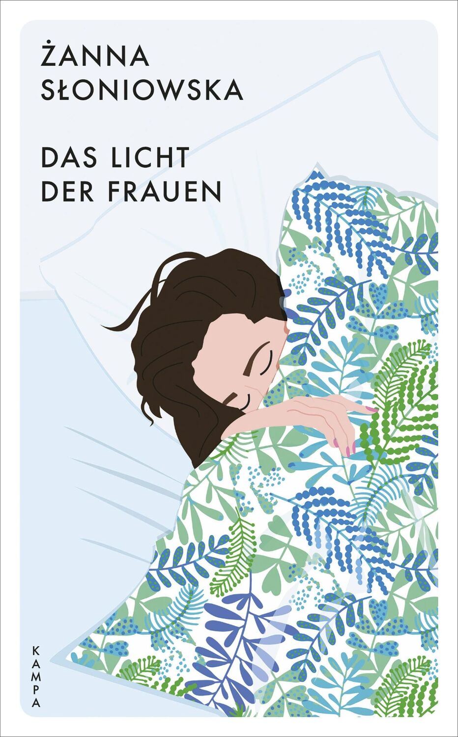 Cover: 9783311150060 | Das Licht der Frauen | Zanna Sloniowska | Taschenbuch | Kampa Pocket