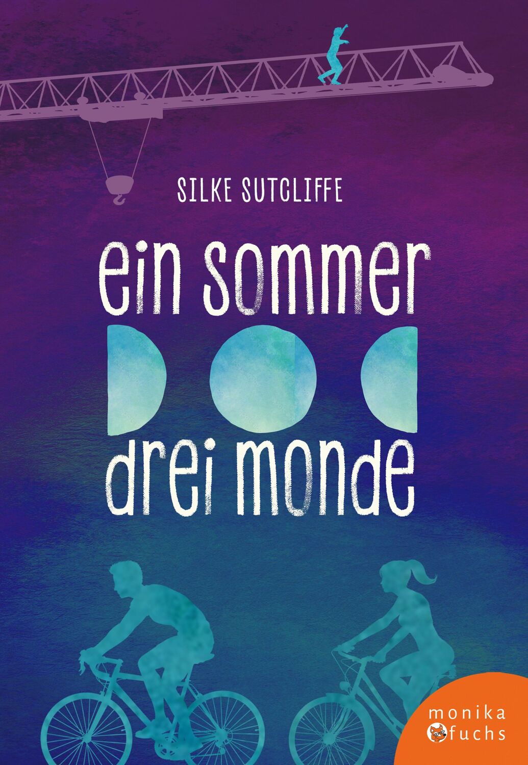 Cover: 9783947066667 | Ein Sommer, drei Monde | Silke Sutcliffe | Buch | 232 S. | Deutsch