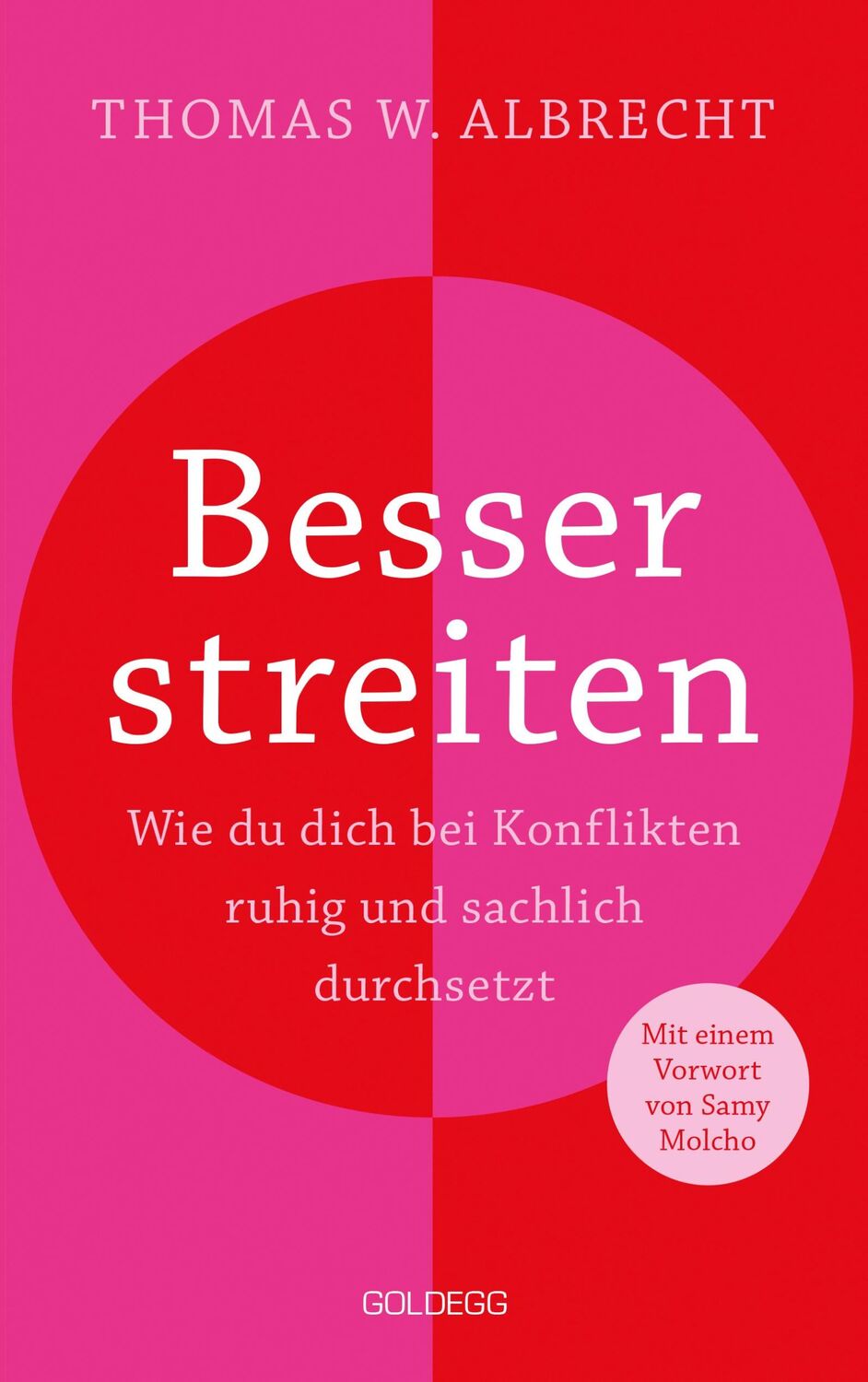 Cover: 9783990603246 | Besser streiten. Wie du dich bei Konflikten ruhig und sachlich...