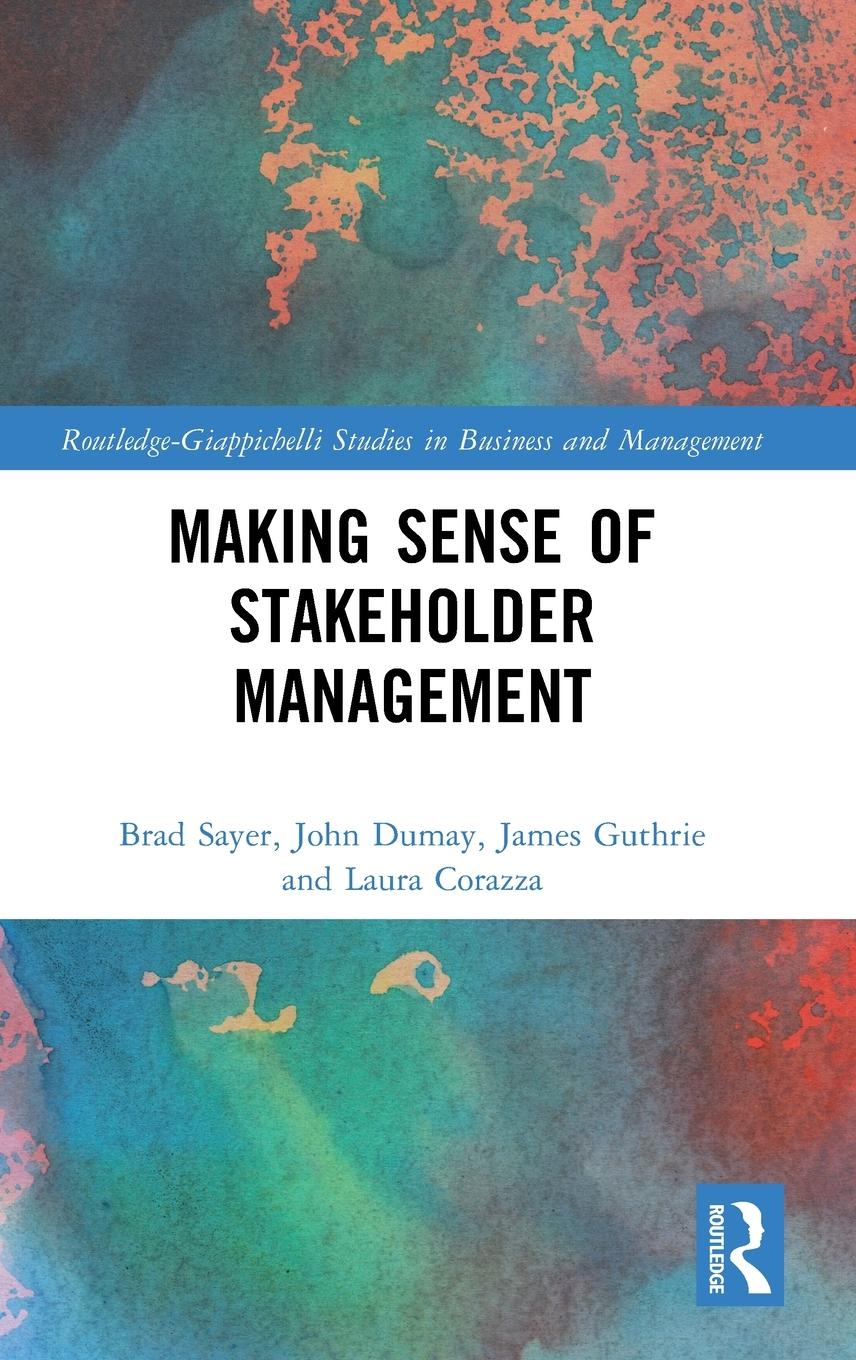 Cover: 9781032516967 | Making Sense of Stakeholder Management | Brad Sayer (u. a.) | Buch