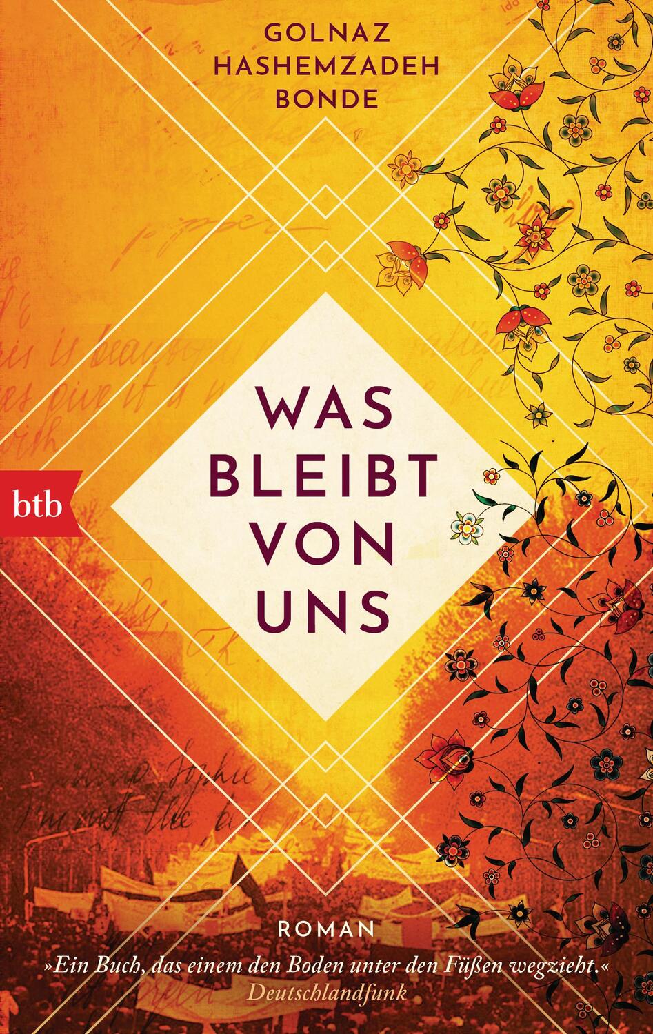 Cover: 9783442718771 | Was bleibt von uns | Roman | Golnaz Hashemzadeh Bonde | Taschenbuch