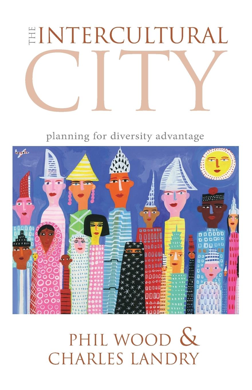 Cover: 9781844074365 | The Intercultural City | Planning for Diversity Advantage | Buch