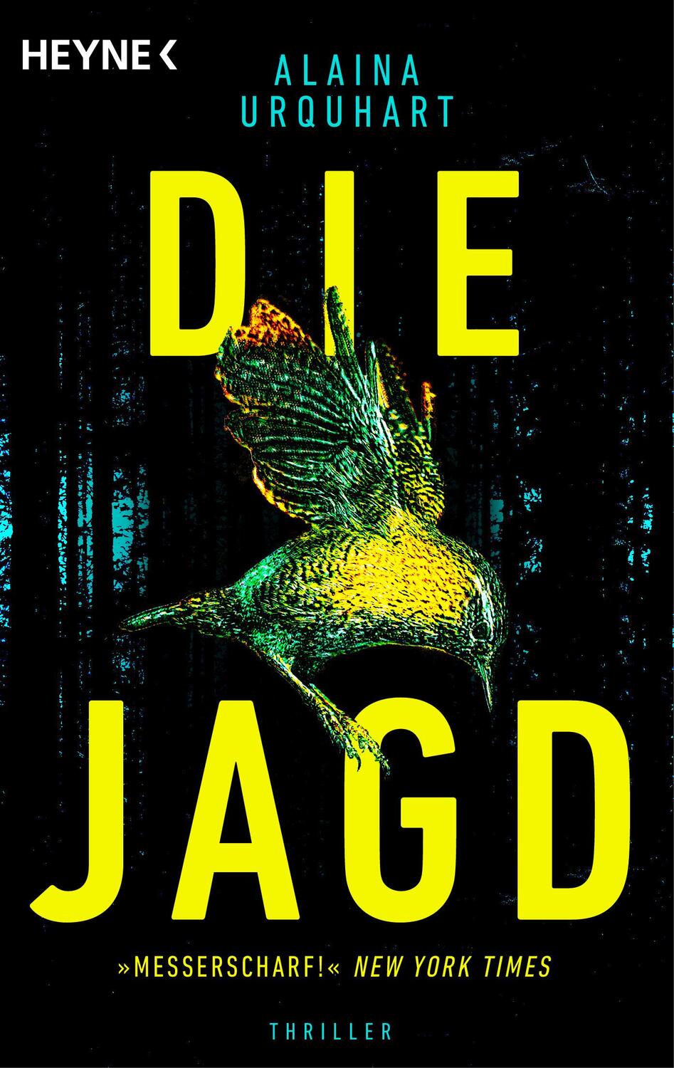 Cover: 9783453441842 | Die Jagd | Thriller | Alaina Urquhart | Taschenbuch | 288 S. | Deutsch