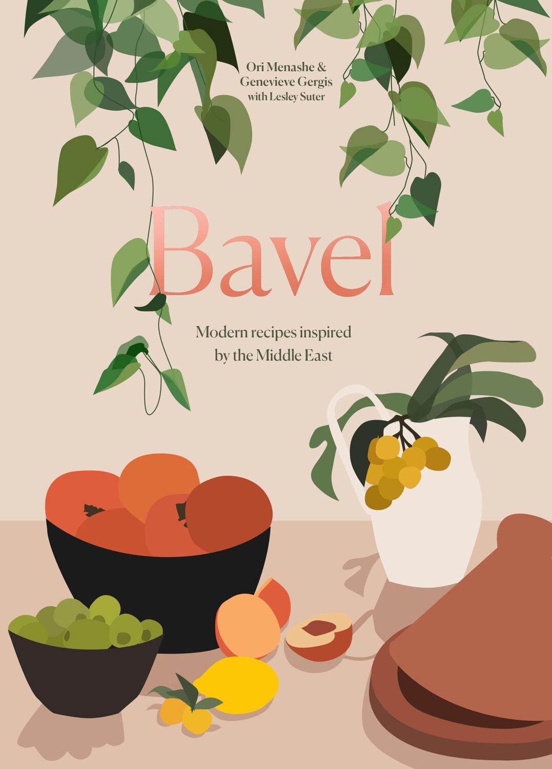 Cover: 9780399580925 | Bavel | Modern Recipes Inspired by the Middle East | Gergis (u. a.)