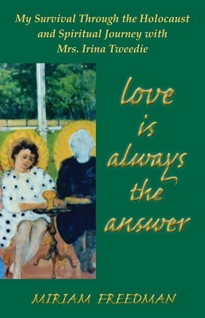 Cover: 9781577332862 | Love is Always the Answer | Kartoniert / Broschiert | Englisch | 2014