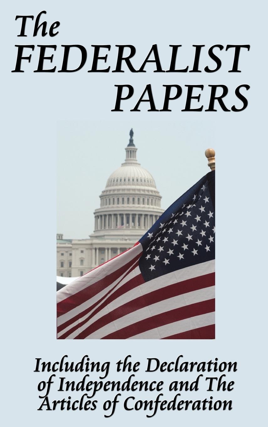 Cover: 9781604592665 | The Federalist Papers | Alexander Hamilton (u. a.) | Buch | Englisch