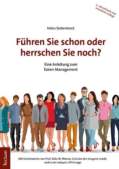 Cover: 9783828845305 | Führen Sie schon oder herrschen Sie noch? | Heinz Siebenbrock | Buch