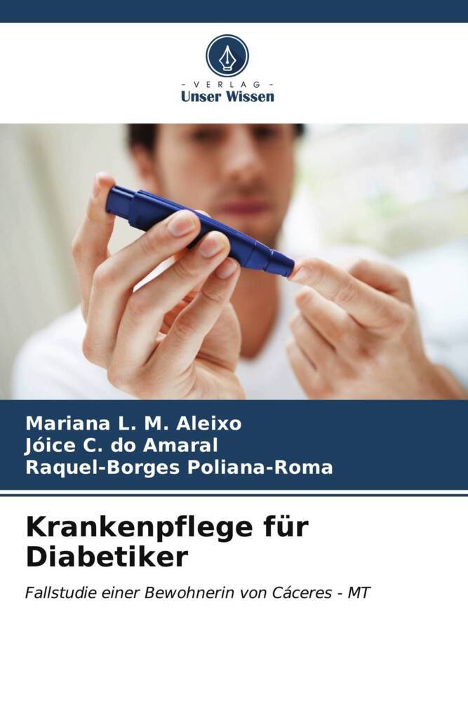 Cover: 9786207120611 | Krankenpflege für Diabetiker | Mariana L. M. Aleixo (u. a.) | Buch