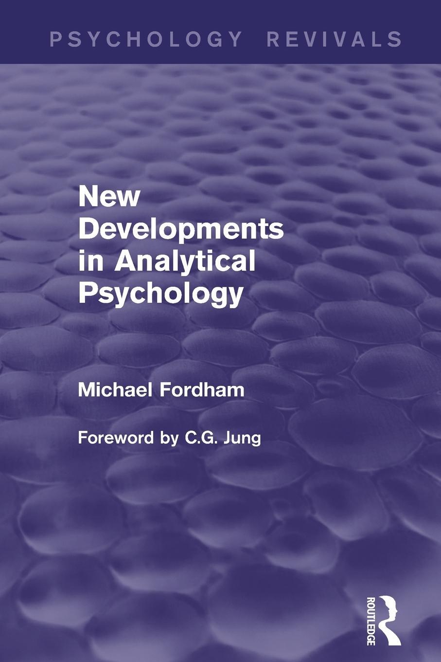 Cover: 9780415832588 | New Developments in Analytical Psychology | Michael Fordham | Buch