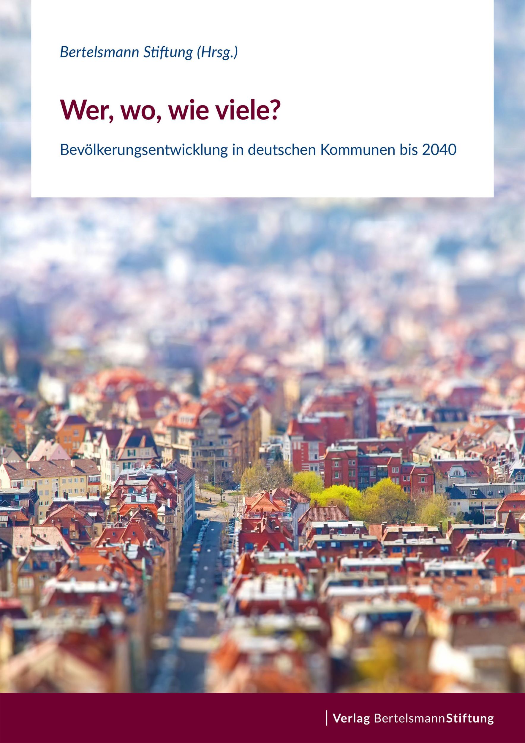 Cover: 9783867939768 | Wer, wo, wie viele? - Bevölkerungsentwicklung in deutschen Kommunen...