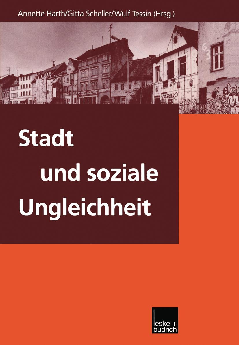 Cover: 9783810026576 | Stadt und soziale Ungleichheit | Annette Harth (u. a.) | Taschenbuch