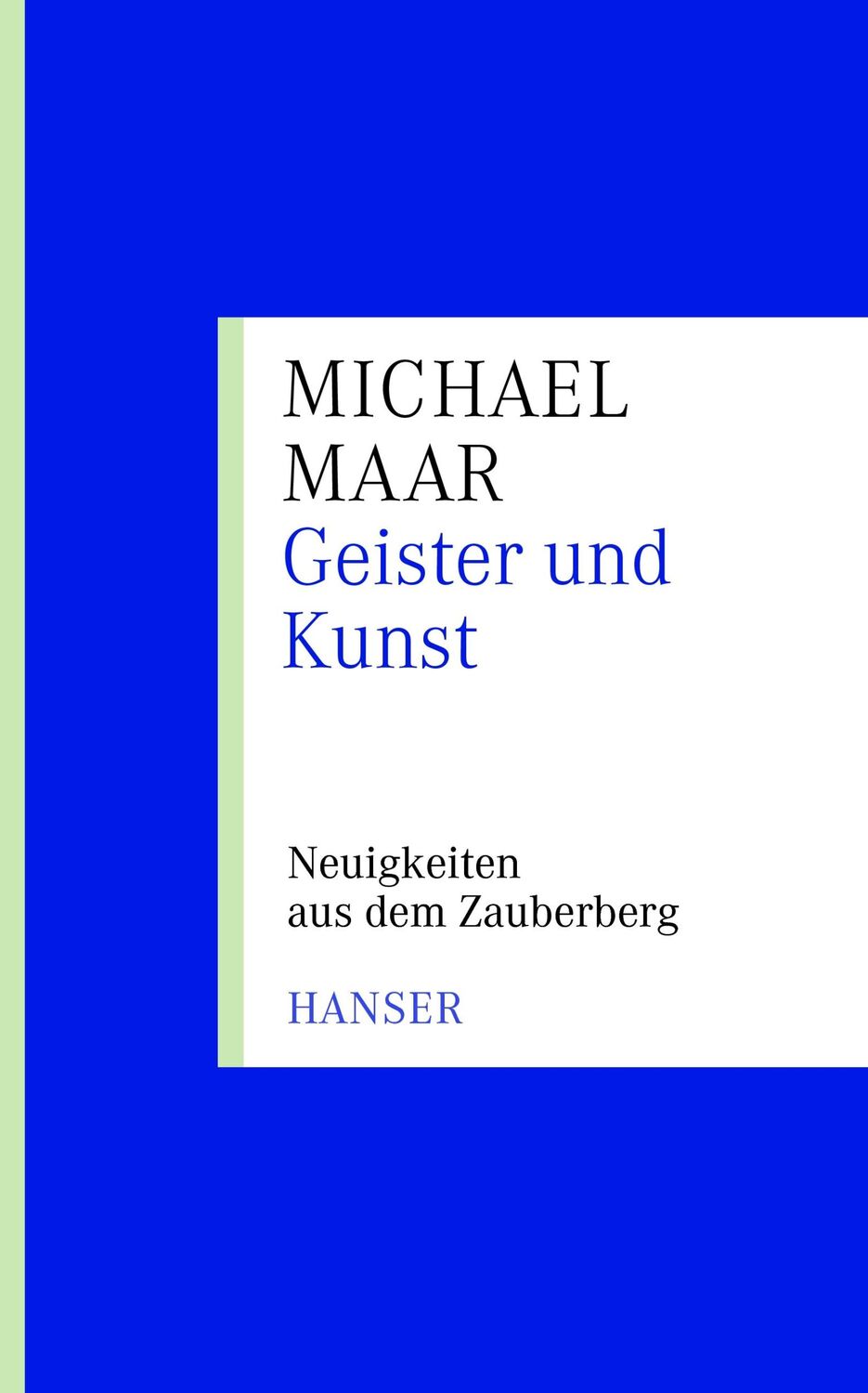 Cover: 9783446234314 | Geister und Kunst | Michael Maar | Taschenbuch | Paperback | 364 S.