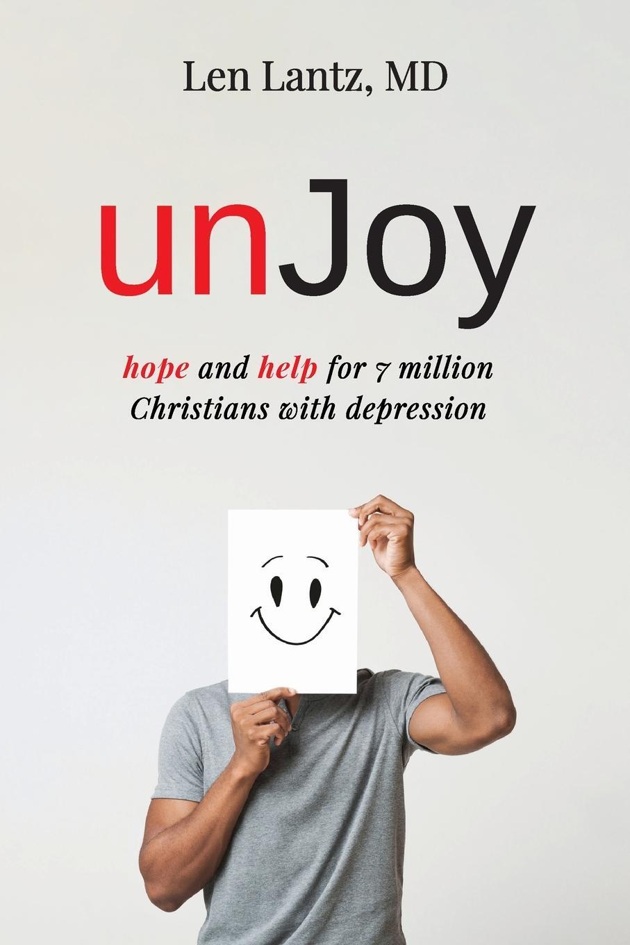 Cover: 9781666735468 | unJoy | Len MD Lantz | Taschenbuch | Paperback | Englisch | 2022