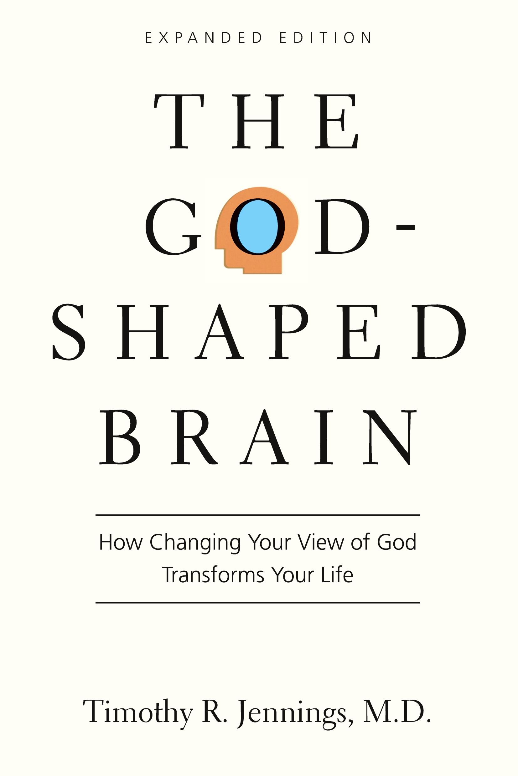 Cover: 9780830844951 | The God-Shaped Brain | Timothy R. Jennings | Taschenbuch | Englisch