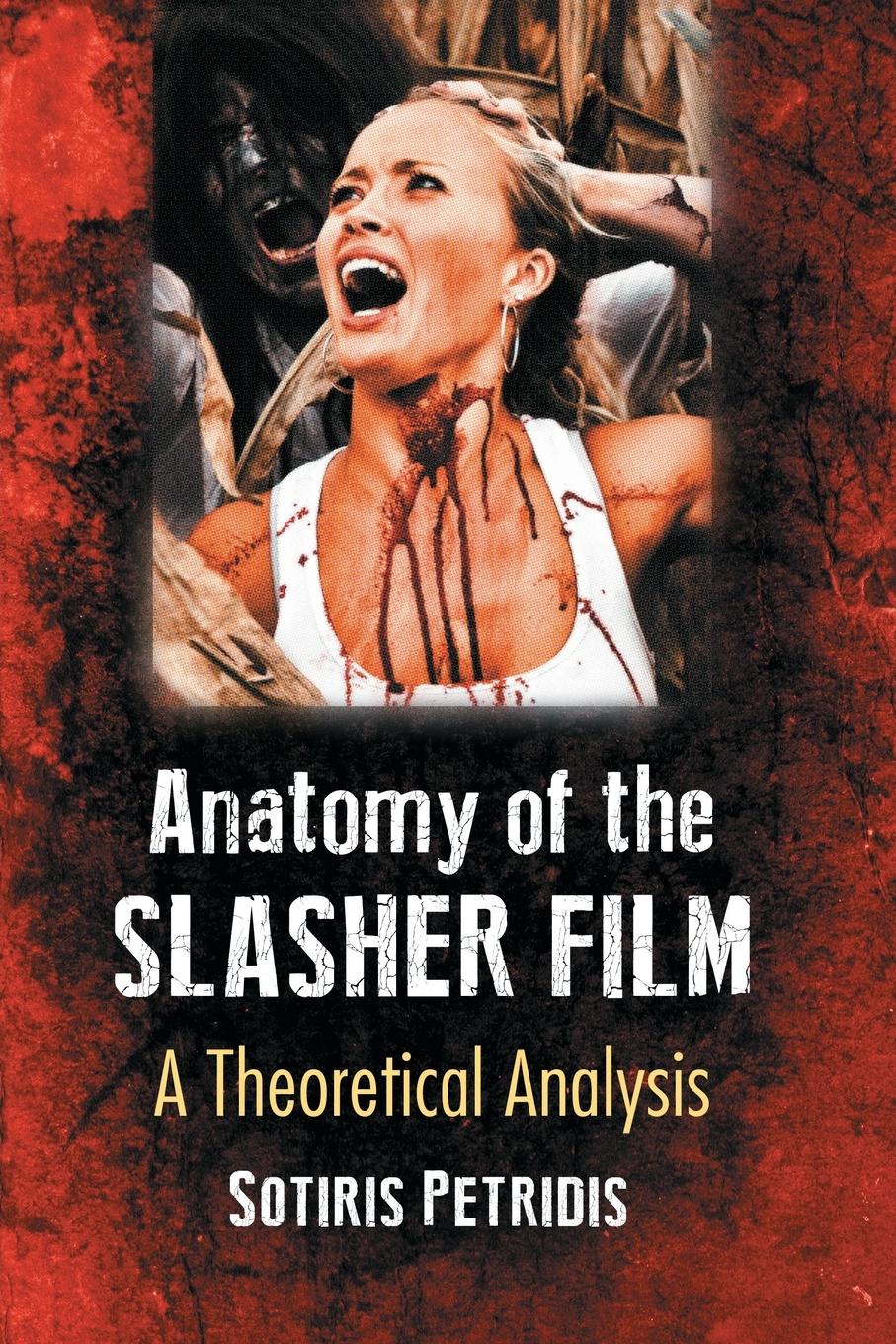 Cover: 9781476674315 | Anatomy of the Slasher Film | A Theoretical Analysis | Petridis | Buch