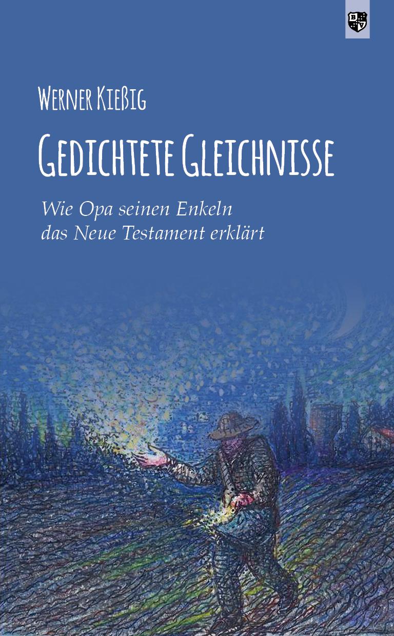 Cover: 9783810703439 | Gedichtete Gleichnisse | Werner Kießig | Taschenbuch | 84 S. | Deutsch