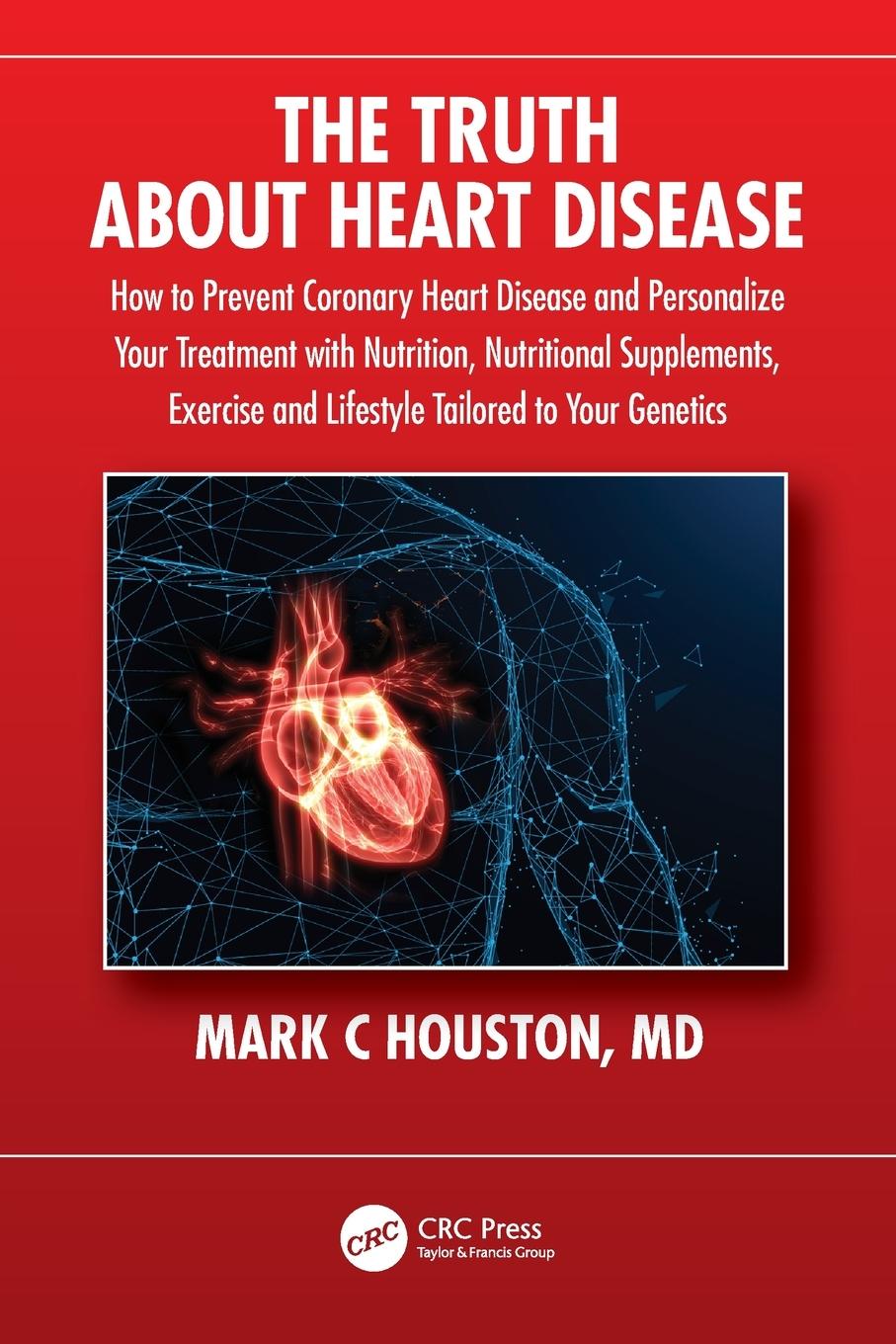 Cover: 9781032230870 | The Truth About Heart Disease | Mark Houston | Taschenbuch | Paperback