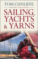 Cover: 9781119992837 | Sailing, Yachts and Yarns | Tom Cunliffe | Buch | 256 S. | Englisch