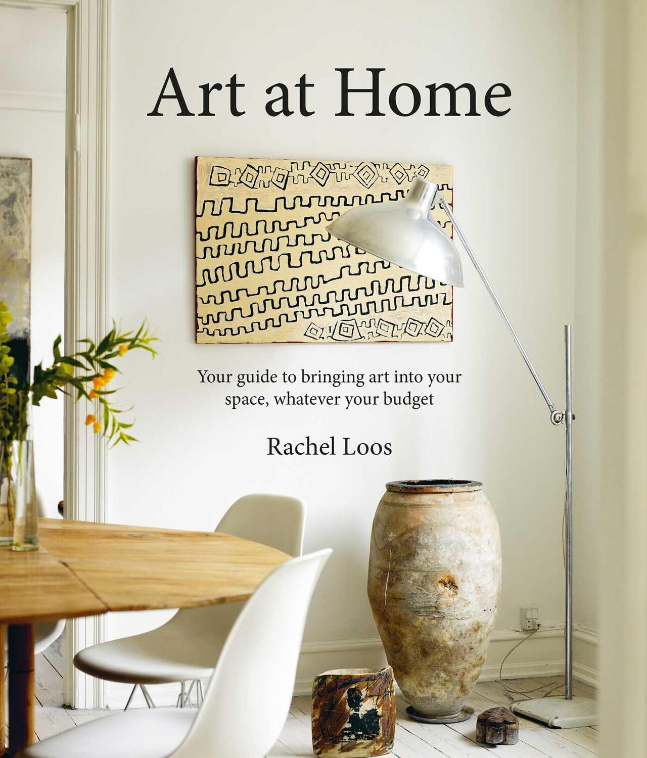 Bild: 9781788795623 | Art at Home | Rachel Loos | Buch | Gebunden | Englisch | 2023